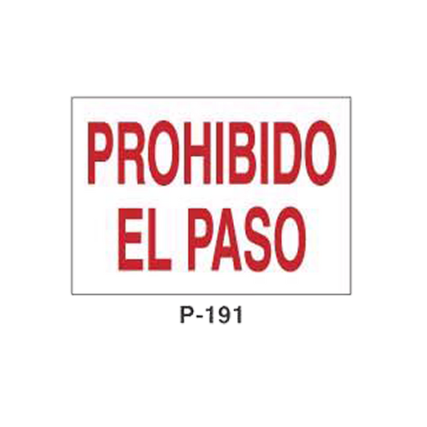 Prohibition and Fire Signboard Type 3 (Plastic Sheet - Class A) [P-191-A]